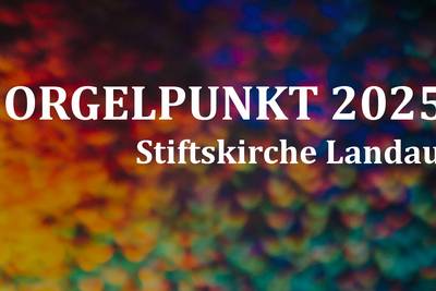 Orgelpunkt: Orgel und Licht