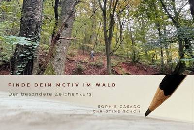 Finde dein Motiv im Wald Finde dein Motiv im Wald