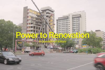 Power to Renovation – A Question of Values