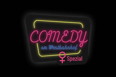 Comedy am Westbahnhof Comedy am Westbahnhof