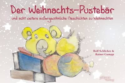 Der Weihnachts-Pustebär Der Weihnachts-Pustebär